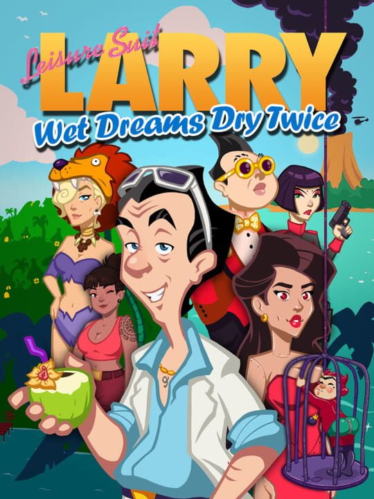 Leisure Suit Larry – Wet Dreams Dry Twice